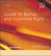 Cover of: Guide to Bonus and Incentive Plans (Executive Briefing)