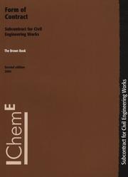 Cover of: The Brown Book Form of Contract: Subcontracts for Civil Engineering Works, Second Edition - IChemE