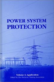Cover of: Power System Protection 3: Application (Power System Protection)