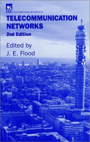 Cover of: Telecommunication Networks (Iee Telecommunications Series , No 36) | J. E. Flood