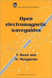 Cover of: Open Electromagnetic Waveguides (Ieee Electromagnetic Waves Series) by T. Rozzi, M. Mongiardo
