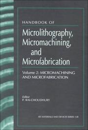 Cover of: Handbook of Micromachining and Microfabrication (Materials and Devices Series, 2)