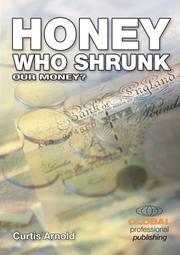 Cover of: Honey, Who Shrunk Our Money?