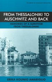 Cover of: From Thessaloniki to Auschwitz and Back by Erika Kounio-Amarilio, Erika Myriam Kounio Amariglio