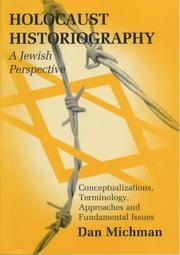 Cover of: Holocaust Historiography: A Jewish Perspective : Conceptualizations, Terminology, Approaches, and Fundamental Issues (Parkes-Wiener Series on Jewish Studies)