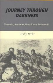 Cover of: Journey Through Darkness: Monowitz, Auschwitz, Gross-Rosen, Buchenwald (The Library of Holocaust Testimonies)