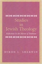 Cover of: Studies in Jewish Theology by Byron L. Sherwin