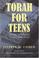 Cover of: Torah for Teens