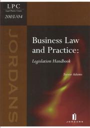 Cover of: Business Law and Practice: Legislation Handbook 2003/04 (LPC Resource Manuals)