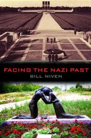 Cover of: Facing the Nazi Past: United Germany and the Legacy of the Third Reich