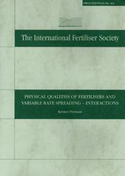 Cover of: Physical Qualities of Fertilisers and Variable Rate Speading - Interactions (Proceedings of the International Fertiliser Society S.)