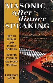 Cover of: Masonic After Dinner Speaking by Lawrence Ager