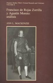 Cover of: Francisco de Rojas Zorrilla y Augustin Moreto by Ann L. Mackenzie