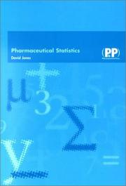 Pharmaceutical Statistics by David S. Jones