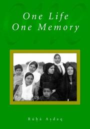One Life, One Memory by Asadaq
