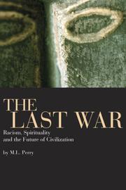 Cover of: The Last War | M. L. Perry