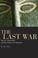 Cover of: The Last War