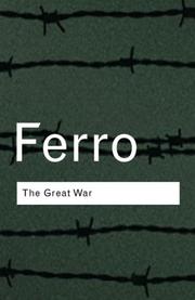 Cover of: The Great War, 1949-1918 by Marc Ferro