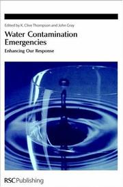 Water contamination emergencies by K. Clive Thompson, John Gray
