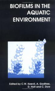 Cover of: Biofilms in the Aquatic Environment (Special Publications)