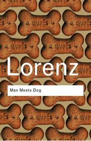Cover of: Man Meets Dog (Routledge Classics) by Konrad Lorenz