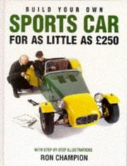 Cover of: Build Your Own Sports Car for As Little As 250