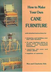 Cover of: How to Make Your Own Cane Furniture