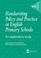 Cover of: Handwriting Policy and Practice in English Primary Schools