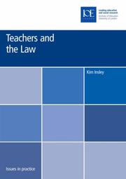 Teachers and the Law (Issues in Practice) by Kim Insley