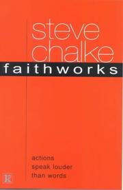 Cover of: Faithworks by Steve Chalke