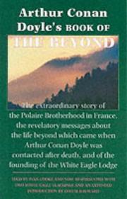 Arthur Conan Doyle's Book of the Beyond by Ivan Cooke