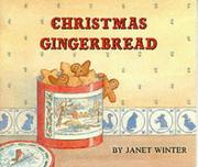 Cover of: Christmas Gingerbread (Medici Books for Children   Bl) by Janet Winter