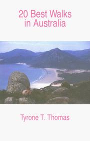 Cover of: 20 Best Walks in Australia by Tyrone T. Thomas, Tyrone T. Thomas