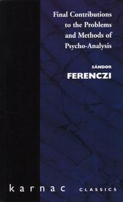 Final Contributions to Psycho Analysis by S Freneczi