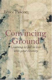 Cover of: Convincing Ground: Learning to Fall in Love With Your Country