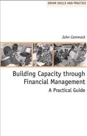 Cover of: Building Capacity Through Financial Management: A Practical Guide (Oxfam Skills and Practice Series)