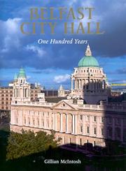 Cover of: Belfast City Hall: One Hundred Years