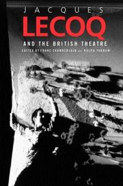 Cover of: Jacques Lecoq and the British Theatre (Contemporary Theatre Studies, 42)