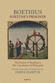 Cover of: Fortune's Prisoner: The Poems of Boethius's The Consolation of Philosophy