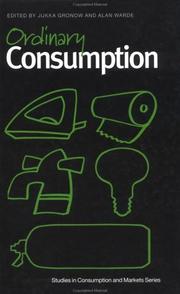 Ordinary Consumption (Studies in Consumption and Markets Series) by Jukka Gronow