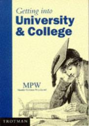 Cover of: Getting into University and College (Getting into Higher Education)