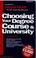 Cover of: Choosing Your Degree Course and University