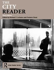 Cover of: The city reader by [edited by] Richard T. LeGates & Frederic Stout.