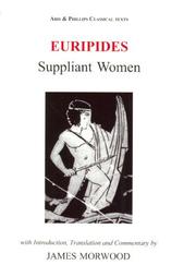 Cover of: Euripides: Suppliant Women (Classical Texts) (Classical Texts)