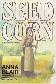 Cover of: Seed Corn by Anna Blair