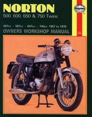 Cover of: Norton 500, 600, 650 and 750 Twins Owners Workshop Manual, No. 187: '57-'70 (Haynes Manuals)