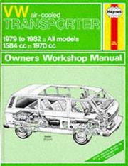 Cover of: Volkswagen Transporter with Air-cooled Engine ('79 to '82) All Models 1584cc 1970cc Owners Workshop Manual