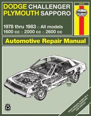 Cover of: Haynes Dodge Challenger and Plymouth Sapporo Owners Workshop Manual, No. 699: '78-'83 (Haynes Manuals)