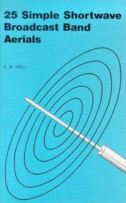 Cover of: 25 Simple Shortwave Broadcast Band Aerials by Edward M. Noll