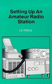 Cover of: Setting Up an Amateur Radio Station